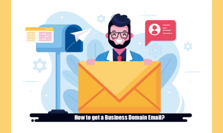 How to get a business domain email for your company?