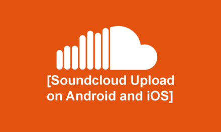 How to upload to Soundcloud mobile [For Android/iOs]